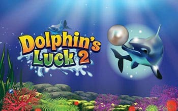 Dolphin’s Luck 2