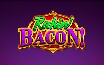 Rakin' Bacon!